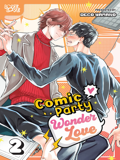 Title details for Comic Party Wonder Love, Volume 2 by Deco Yamano - Available